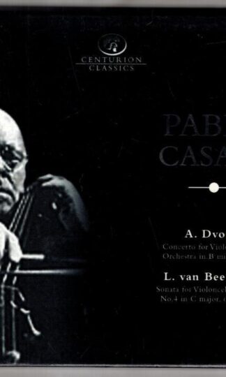 Dvořák/ Beethoven:Pablo Casals