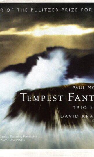 Tempest Fantasy:Paul Moravec