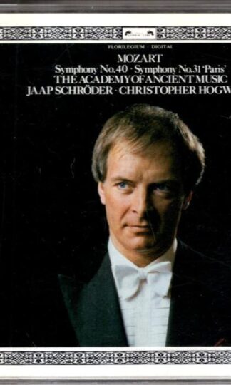 Mozart: Symphony No.40 • Symphony No.31 'Paris':Christopher Hogwood