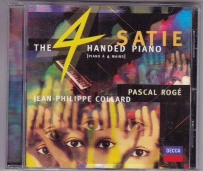 Satie: The 4 Handed Piano:Pascal Rogé