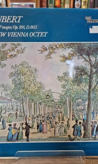 Schubert. Octet In F Major, Op. 166, D.803:New Vienna Octet