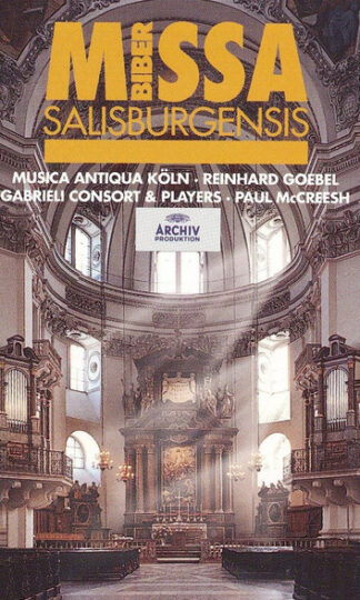 Heinrich Ignaz Franz Biber - Musica Antiqua Köln · Reinhard Goebel · Gabrieli Consort · Paul McCreesh-0