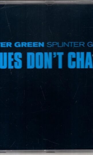 Blues Don't Change:Peter Green Splinter Group