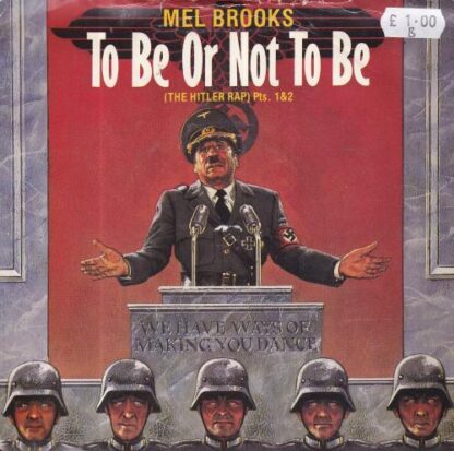 To Be Or Not To Be (The Hitler Rap):Mel Brooks