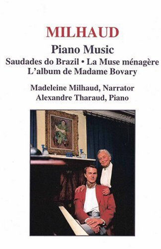 Darius Milhaud - Madeleine Milhaud, Alexandre Tharaud-0