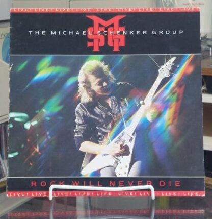 Rock Will Never Die:The Michael Schenker Group