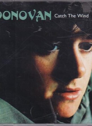 Catch The Wind:Donovan