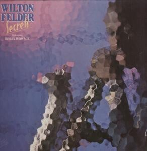 Wilton Felder Featuring Bobby Womack-0