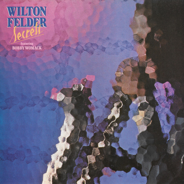 Wilton Felder Featuring Bobby Womack-4