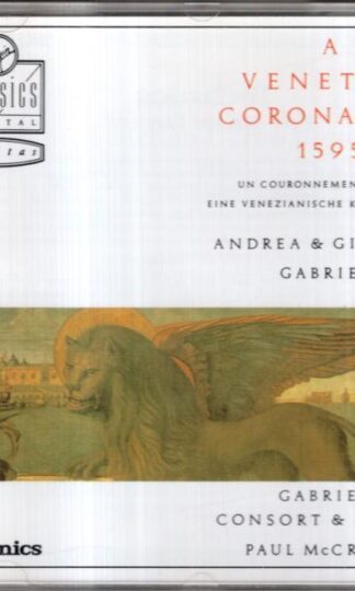 A Venetian Coronation 1595:Andrea Gabrieli