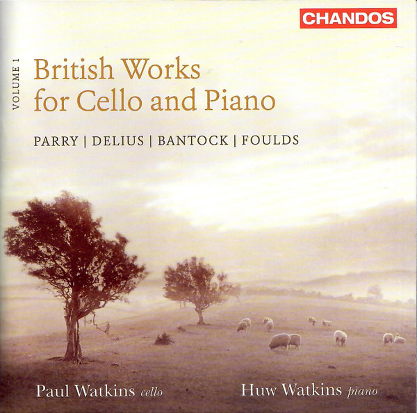 Paul Watkins (3), Huw Watkins, Charles Hubert Hastings Parry, Frederick Delius, Granville Bantock, John Foulds-0