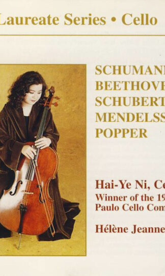 Robert Schumann, Ludwig van Beethoven, Franz Schubert, Felix Mendelssohn-Bartholdy, David Popper - Hai-Ye Ni, Hélène Jeanney-0