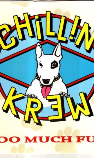 Too Much Fun:Chillin Krew