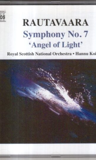 Rautavaara. Symphony No. 7 "Angel Of Light":Hannu Koivula