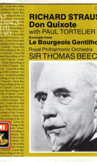 Don Quixote / Excerpts From Le Bourgeois Gentilhomme:Sir Thomas Beecham
