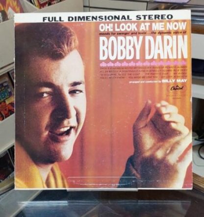 Oh! Look At Me Now:Bobby Darin