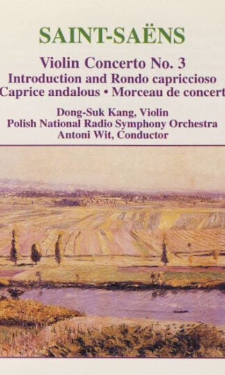 Camille Saint-Saëns, Dong-Suk Kang, Polish National Radio Symphony Orchestra, Antoni Wit-0
