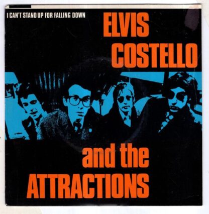 I Can't Stand Up For Falling Down:Elvis Costello & The Attractions