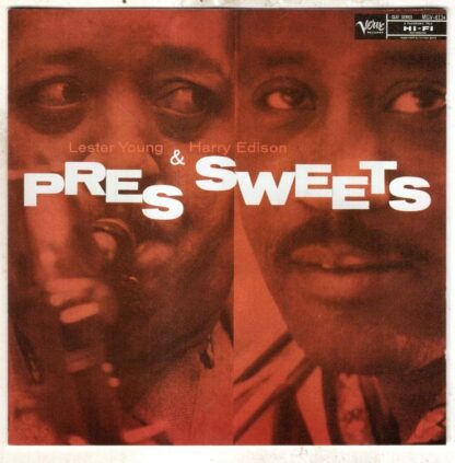 Pres & Sweets:Lester Young/Harry Edison