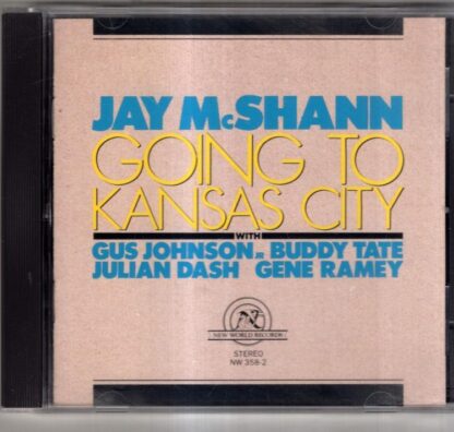 Going To Kansas City:Jay McShann