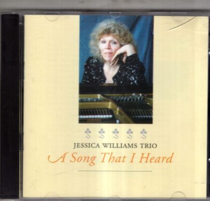 A Song That I Heard:Jessica Williams Trio