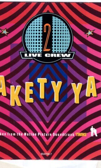 Yakety Yak:The 2 Live Crew
