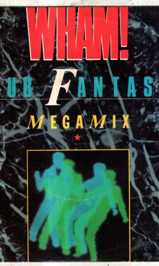 Club Fantastic Megamix:Wham!