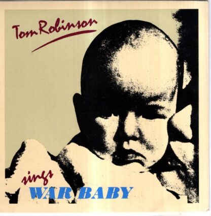 War Baby:Tom Robinson