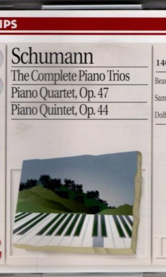 Schumann. The Complete Piano Trios:Beaux Arts Trio