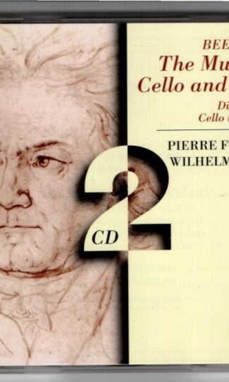 Beethoven. The Music For Cello And Piano:Wilhelm Kempff Pierre Fournier