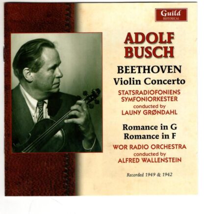 Beethoven. Violin Concerto / Romance In G / Romance In F:Adolf Busch