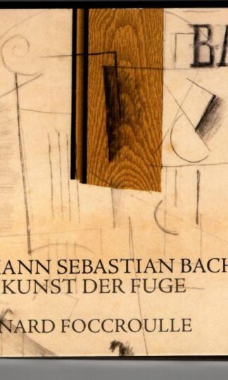 Bach. Die Kunst Der Fuge:Bernard Foccroulle