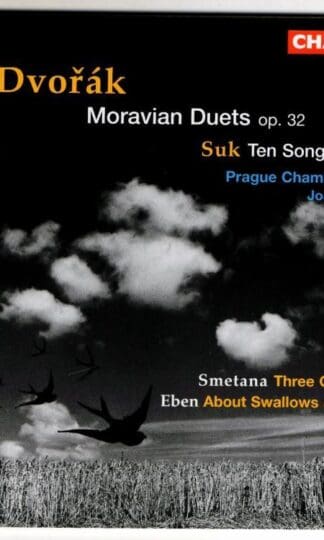 Antonín Dvořák/Suk Moravian Duets/Ten Songs:Prague Chamber Choir