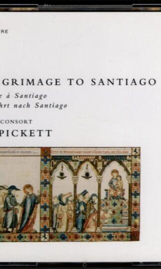 The Pilgrimage To Santiago:New London Consort