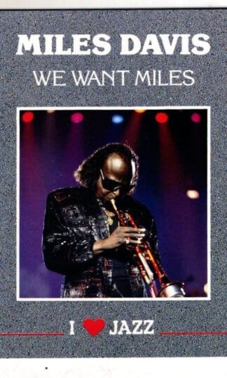 We Want Miles:Miles Davis