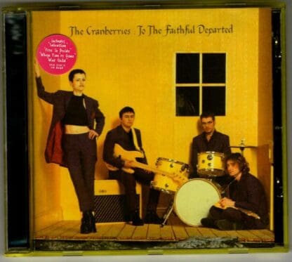 To The Faithful Departed:The Cranberries