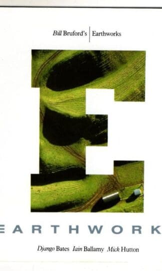 Earthworks:Bill Bruford's Earthworks