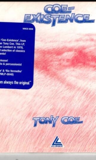 Coe-Existence:Tony Coe