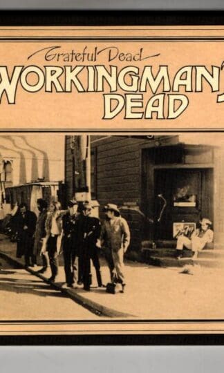 Workingman's Dead:The Grateful Dead