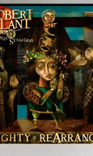 Mighty Rearranger:Robert Plant And The Strange Sensation