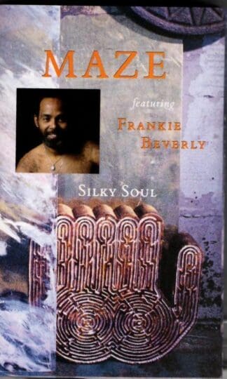 Silky Soul:Maze Featuring Frankie Beverly