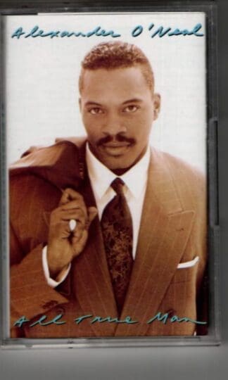 All True Man:Alexander O'Neal