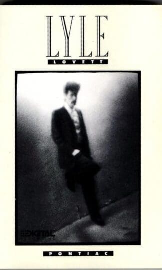 Pontiac:Lyle Lovett