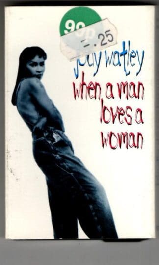 When A Man Loves A Woman:Jody Watley