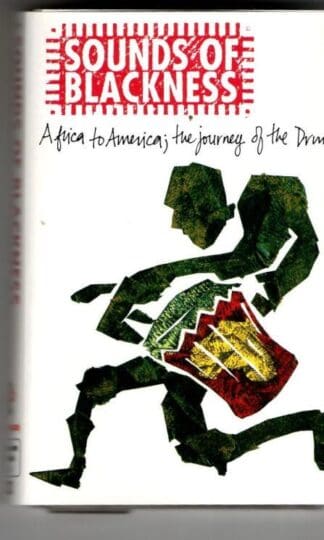 Africa To America: The Journey Of The Drum:Sounds Of Blackness