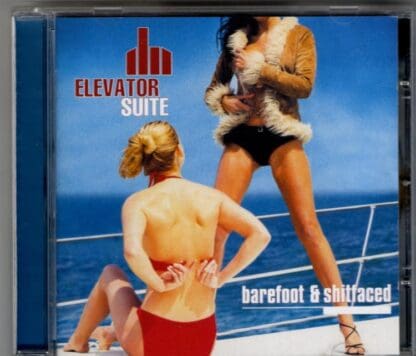 Barefoot & Shitfaced:Elevator Suite