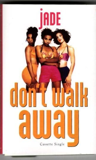 Don't Walk Away:Jade