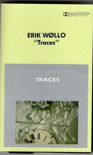 Traces:Erik Wøllo