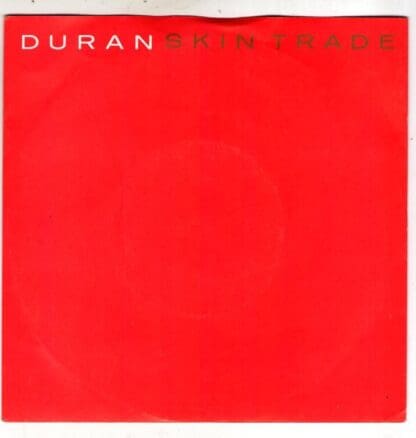 Skin Trade:Duran Duran