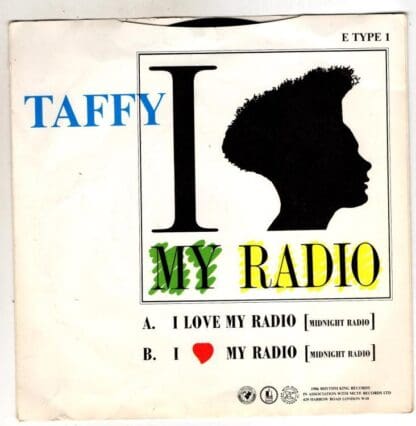 I Love My Radio (Dee Jay's Radio) U.K. Mix:Taffy - Image 2